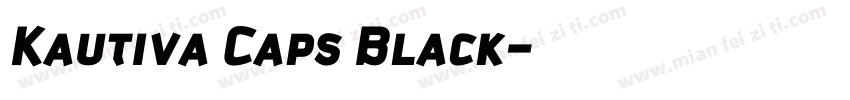 Kautiva Caps Black字体转换